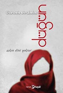 Düğün / Aşkın Dini Yoktur - Thanasis Skrubelos PDF İndir