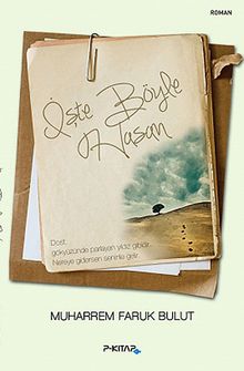 İşte Böyle Hasan - Muharrem Faruk Bulut PDF İndir