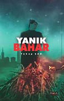 Yanık Bahar - Yakup Çak PDF İndir