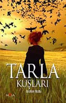 Tarla Kuşları - İbrahim Mutlu