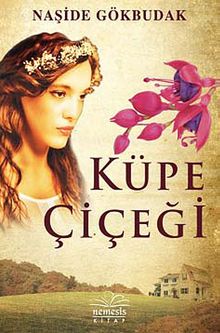 Küpe Çiçeği - Naşide Gökbudak