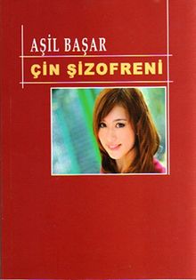 Çin Şizofreni - Aşil Başar PDF İndir