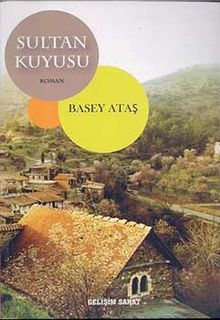 Sultan Kuyusu - Basey Ataş PDF İndir