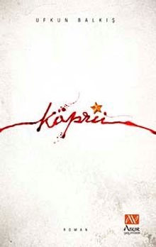Köprü - Ufkun Balkış PDF İndir