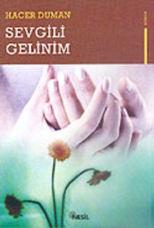 Sevgili Gelinim - Hacer Duman PDF İndir