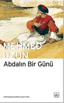 Abdalın Bir Günü - Mehmed Uzun