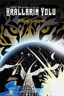 Kralların Yolu/2012 Destanı 1 - Selim Yeniçeri PDF İndir