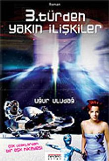 3. Türden Yakın İlişkiler - Uğur Uludağ PDF İndir