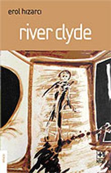 River Clyde - Erol Hızarcı PDF İndir