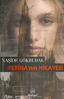 Perina'nın Hikayesi - Naşide Gökbudak PDF İndir
