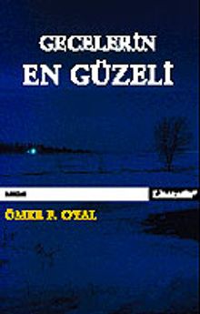 Gecelerin En Güzeli - Ömer F. Oyal PDF İndir