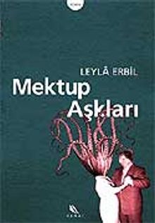 Mektup Aşkları - Leyla Erbil