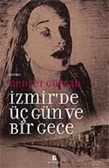 İzmir'de Üç Gün ve Bir Gece - Nedret Gürcan
