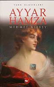 Ayyar Hamza - Mehmet Alibey PDF İndir