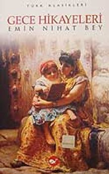 Gece Hikayeleri - Emin Nihat Bey PDF İndir