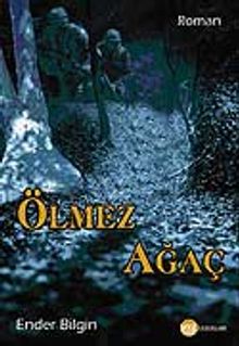 Ölmez Ağaç - Ender Bilgin PDF İndir