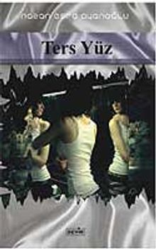 Ters Yüz - Nazan Esra Ayanoğlu PDF İndir