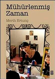 Mühürlenmiş Zaman - Merih Ertunç PDF İndir