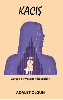 Kaçış - Adalet  Olgun PDF İndir