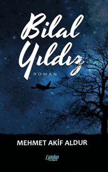 Bilal Yıldız - Mehmet Akif Aldur PDF İndir