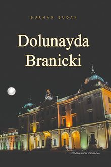 Dolunayda Branicki PDF İndir