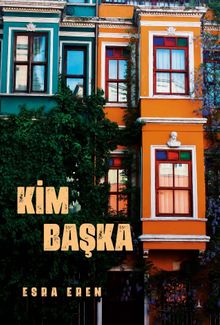 Kim Başka - Esra Eren PDF İndir
