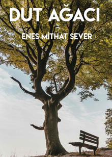 Dut Ağacı - Enes Mithat  Sever PDF İndir