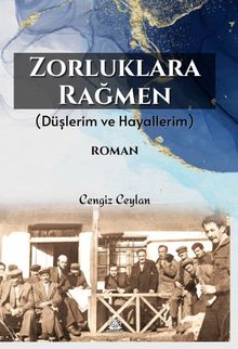 Zorluklara Rağmen - Cengiz Ceylan PDF İndir