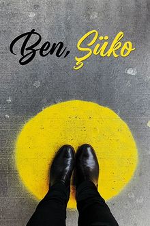 Ben, Şüko - Şüko PDF İndir