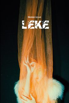 Leke - Berre Uçar PDF İndir