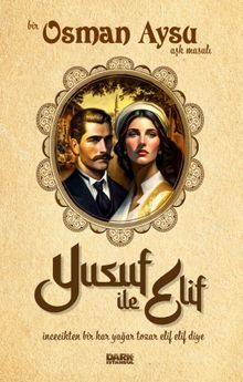 Yusuf ile Elif - Osman Aysu