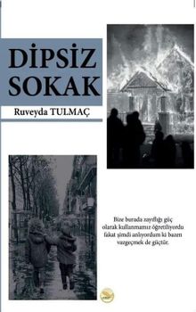 Dipsiz Sokak - Ruveyda Tulmaç PDF İndir