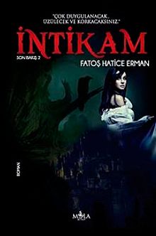 İntikam  Son Bakış 2 - Fatoş Hatice Erman PDF İndir