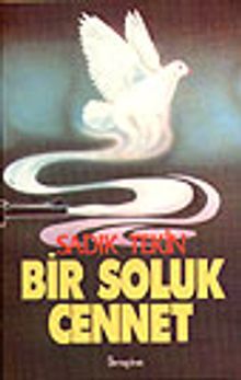 Bir Soluk Cennet - Sadık Tekin PDF İndir