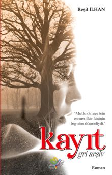 Kayıt  Gri Arşiv - Reşit İlhan PDF İndir