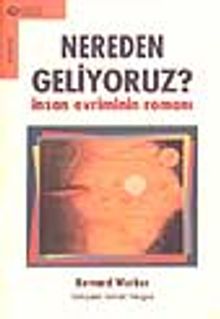 Nereden Geliyoruz? - Bernard Werber PDF İndir