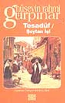Tesadüf / Şeytan İşi - Hüseyin Rahmi Gürpınar PDF İndir