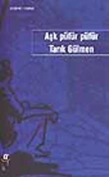 Aşk Püfür Püfür - Tarık Gülmen PDF İndir