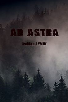 Ad Astra - Radihan Aymuk