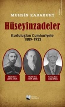 Hüseyinzadeler Kurtuluştan Cumhuriyete - Muhsin Karakurt PDF İndir
