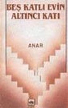 Beş Katlı Evin Altıncı Katı - Anar Rızayev PDF İndir