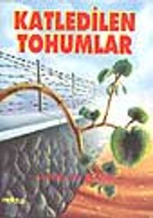 Katledilen Tohumlar PDF İndir