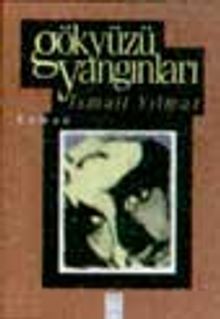 Gökyüzü Yangınları - İsmail Yılmaz PDF İndir