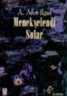 Menekşelendi Sular - Afet Ilgaz
