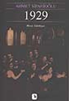 1929 - Ahmet Sipahioğlu PDF İndir