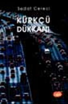 Kürkçü Dükkanı - Dr. Sedat Cereci PDF İndir