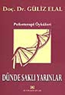 Dünde Saklı Yarınlar - Güliz Elal PDF İndir