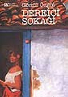 Dereiçi Sokağı - Gönül Özgül PDF İndir