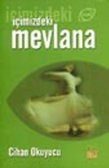 İçimizdeki Mevlana - Prof. Dr. Cihan Okuyucu PDF İndir