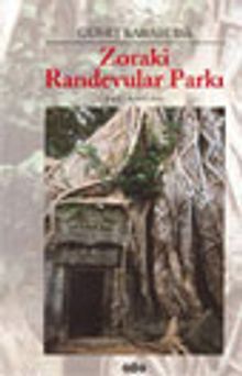 Zoraki Randevular Parkı - Güneş Karabuda PDF İndir
